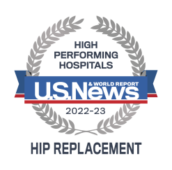 U.S. News & World Report High Performing Hospitals 2022-23 Hip Replacement