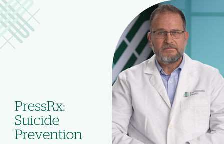 A photo of Matthew Duncan, MD, with text that says "PressRx: Suicide Prevention."