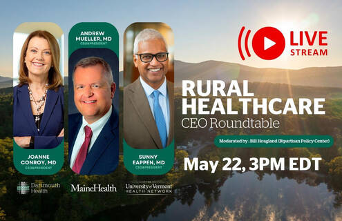 Rural Healthcare CEO Roundtable graphic with photos of Joanne Conroy, Andrew Mueller, and Sunny Eappen